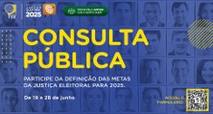 Aberta consulta pública sobre metas da Justiça Eleitoral para 2025
