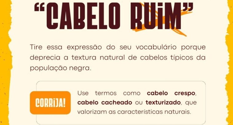 “Cabelo ruim”? Que expressão mais ultrapassada!