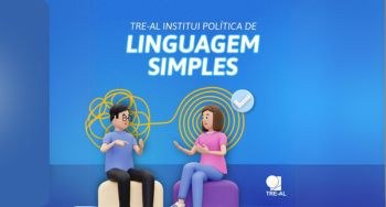 TRE-AL institui política de Linguagem Simples para melhorar acessibilidade e inclusão