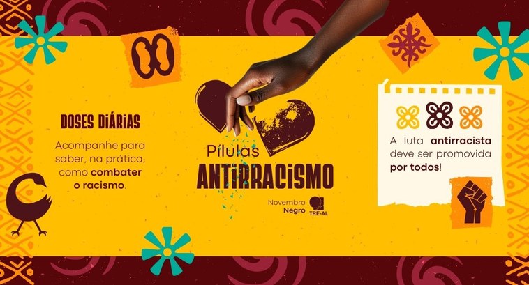 Novembro Negro: no mês da Consciência Negra, TRE-AL reforça a importância da luta antirracista