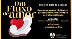 Um Fluxo de Amor: campanha do TJ-AL arrecada absorventes higiênicos para doação até dia 14